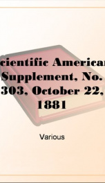 Scientific American Supplement, No. 303, October 22, 1881_cover