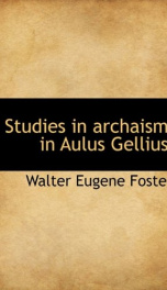 studies in archaism in aulus gellius_cover