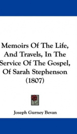 memoirs of the life and travels in the service of the gospel of sarah stephenson_cover