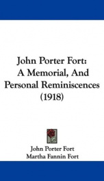 john porter fort a memorial and personal reminiscences_cover