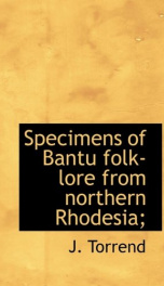 specimens of bantu folk lore from northern rhodesia_cover