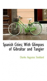 spanish cities with glimpses of gibraltar and tangier_cover