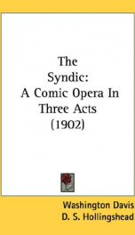 the syndic a comic opera in three acts_cover
