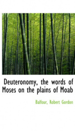 deuteronomy the words of moses on the plains of moab_cover