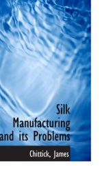 silk manufacturing and its problems_cover