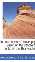 gotama buddha a biography based on the canonical books of the theravadin_cover