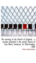 the warning of the church of england a sermon preached in the parish church of_cover