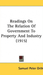readings on the relation of government to property and industry_cover