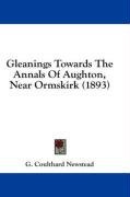 gleanings towards the annals of aughton near ormskirk_cover