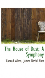 The House of Dust; a symphony_cover