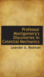 professor montgomerys discoveries in celestial mechanics_cover