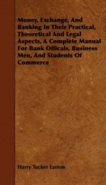 money exchange and banking in their practical theoretical and legal aspects_cover