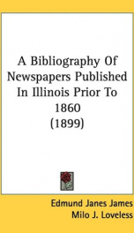 a bibliography of newspapers published in illinois prior to 1860_cover