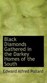black diamonds gathered in the darkey homes of the south_cover