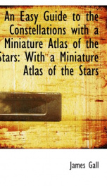 an easy guide to the constellations with a miniature atlas of the stars_cover