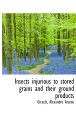 insects injurious to stored grains and their ground products_cover