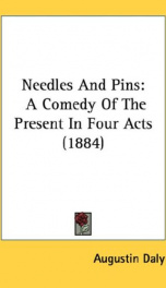 needles and pins a comedy of the present in four acts_cover