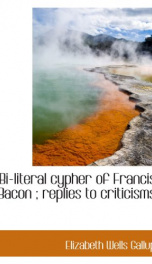 bi literal cypher of francis bacon replies to criticisms_cover