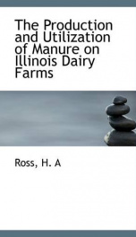 the production and utilization of manure on illinois dairy farms_cover