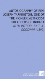 autobiography of rev joseph tarkington one of the pioneer methodist preachers_cover