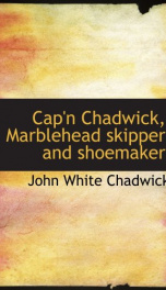 capn chadwick marblehead skipper and shoemaker_cover