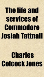the life and services of commodore josiah tattnall_cover