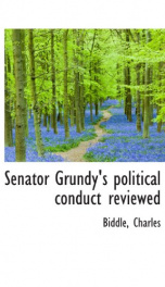 senator grundys political conduct reviewed_cover