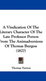 a vindication of the literary character of the late professor porson from the a_cover