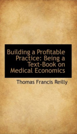 building a profitable practice being a text book on medical economics_cover