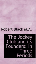 the jockey club and its founders in three periods_cover