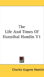 the life and times of hannibal hamlin_cover