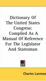 dictionary of the united states congress compiled as a manual of reference for_cover