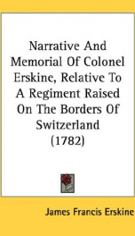 narrative and memorial of colonel erskine relative to a regiment raised on the_cover