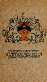 Duodecennial record of the class of eighteen hundred and ninety-seven ... number four, 1909 ..._cover