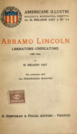 Abramo Lincoln, liberatore-unificatore (1809-1865)_cover