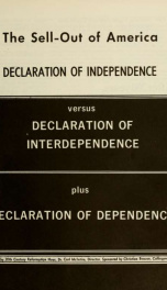 The Sell-out Of America: Declaration of Independence versus Declaration of Interdependence plus Declaration of Dependence_cover