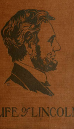 The life of Abraham Lincoln for young people : told in words of one syllable_cover