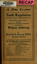 A new system of teeth regulation with finely made original devices ready for immediate operative application without soldering_cover