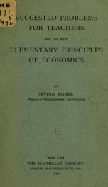 Suggested problems for teachers for use with Elementary principles of economics_cover