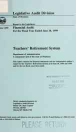 Teachers' Retirement System, Department of Administration, a component unit of the State of Montana : financial audit for the fiscal year ended June 30 .._cover