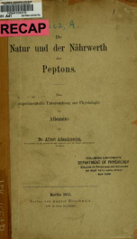 Die Natur und der Nährwerth des Peptons; eine experimentelle Untersuchung zur Physiologie des Albumins_cover