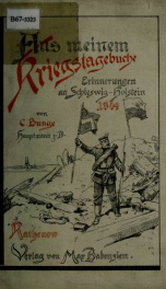 Aus meinem Kriegstagebuche : Erinnerungen an Schleswig-Holstein 1864_cover