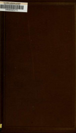 The physiology and pathology of the blood : comprising the origins, mode of development, pathological and post-mortem changes of its morphological elements in mammalian and oviparous vertebrates_cover