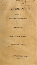 A sermon, delivered at Waterbury, March 10, 1813, at the funeral of Miss Esther Hovey_cover