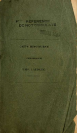 A discourse, delivered in the Middle Dutch Church in Cedar-Street, N.Y. on Sabbath evening, June 12th, 1825, on occasion of the death of Mrs. Mary Laidlie_cover