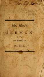 A sermon occasioned by the death of Mrs. Sarah Gill, late consort to Mr. Moses Gill, merchant, and preached at the South-Church in Boston the Lord's-Day after her decease_cover