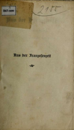 Aus der Franzosenzeit : Was der Grossvater und die Grossmutter erzahlten_cover