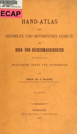 Hand-Atlas der sensiblen und motorischen Gebiete der Hirn- und Rückenmarksnerven zum Gebrauch für practische Ärzte und Studirende_cover