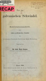 Über den galvanischen schwindel; habilitationsschrift, einer hohen Medicinischen fakultät der vereinigten Friedrichs-universität Halle-Wittenberg .._cover