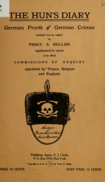 The Hun's diary; German proofs of German crimes_cover